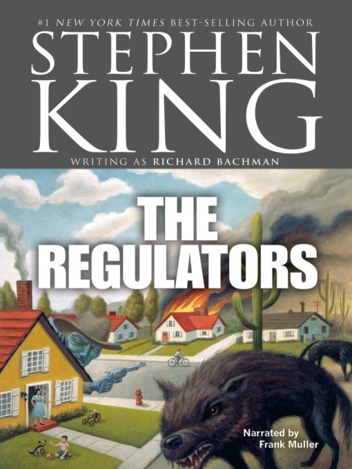 Title details for The Regulators by Richard Bachman - Available